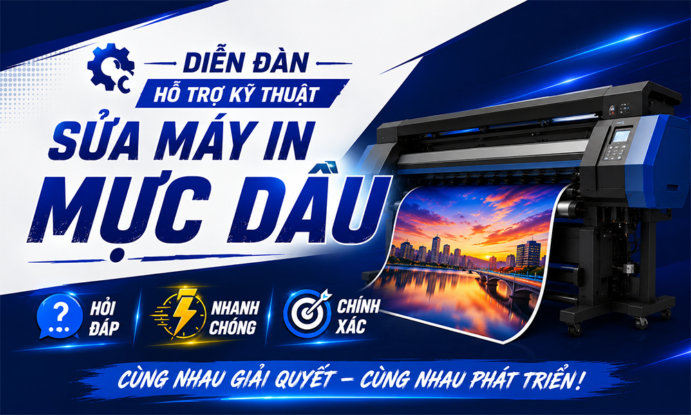 diễn đàn hỗ trợ kỹ thuật máy in khổ lớn mực dầu