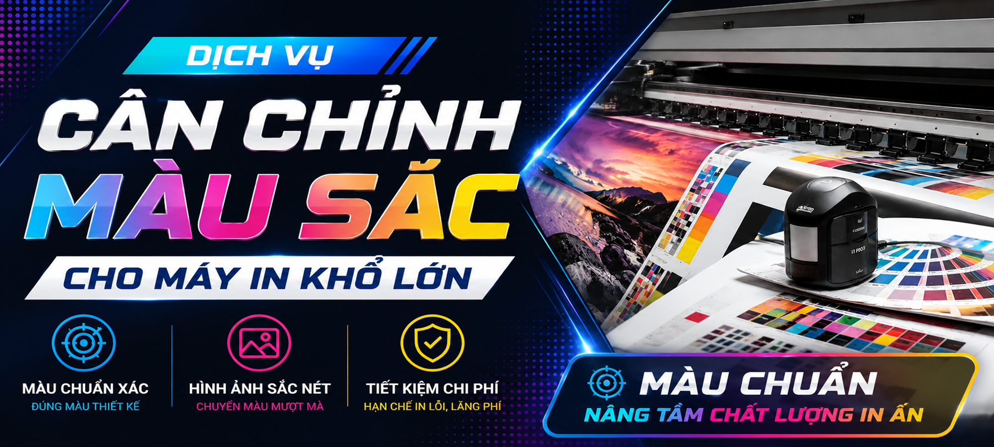 dịch vụ cân chỉnh màu sắc máy in khổ lớn